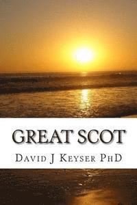David J. Keyser Phd - Great Scot, Häftad