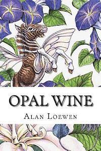 bokomslag Opal Wine
