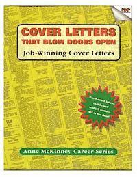 Anne McKinney - Cover Letters That Blow Doors Open, Häftad