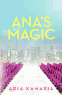 bokomslag Ana's Magic