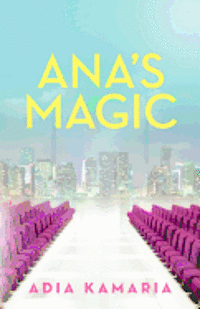 Ana's Magic 1