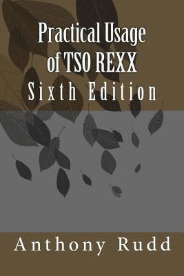Anthony S. Rudd - Practical Usage of TSO REXX, Häftad. Tillgänglighet: Lägg i varukorg