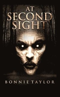 bokomslag At Second Sight: A Not Forgotten Book