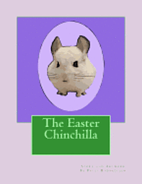 bokomslag The Easter Chinchilla