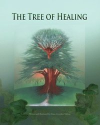 bokomslag The Tree of Healing
