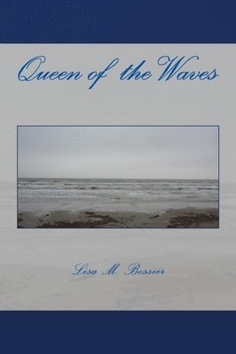 Queen of the Waves 1