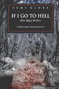 bokomslag If I Go To Hell: Nëse Shkoj Në Ferr