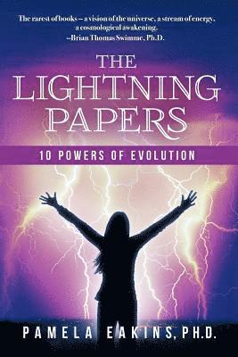 bokomslag The Lightning Papers: 10 Powers of Evolution