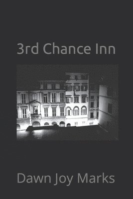 3rd Chance Inn 1