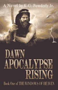 bokomslag Dawn Apocalypse Rising: The Windows of Heaven