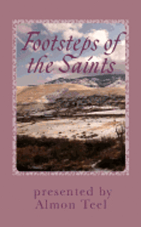 Footsteps of the Saints: The Children of the Promise 1