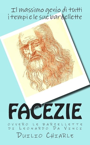 bokomslag FACEZIE, ovvero le barzellette di Leonardo Da Vinci