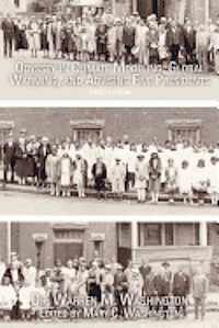 Warren M. Washington, Mary C. Washington - Odyssey in Climate Modeling, Global Warming, and Advising Five Presidents: Third Editon, Häftad