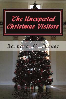 bokomslag The Unexpected Christmas Visitors