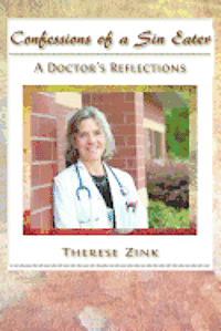 bokomslag Confessions of a Sin Eater: A Doctor's Reflections