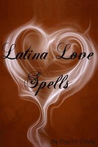 bokomslag Latina Love Spells