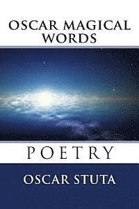 Oscar Stuta - oscar magical words, Häftad