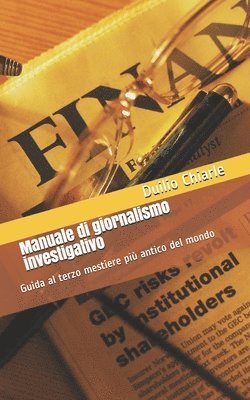 Duilio Chiarle - Manuale di giornalismo investigativo, Häftad