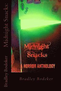 bokomslag Midnight Snacks: a horror anthology