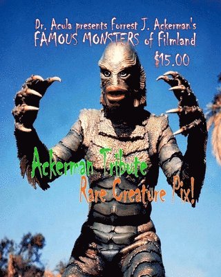 Dr. Acula Presents Forrest J. Ackerman's Famou Monsters of Filmland vol. 2 1