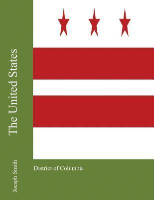 The United States: District of Columbia 1