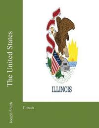 bokomslag The United States: Illinois