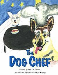 bokomslag The Dog Chef