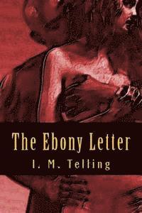 bokomslag The Ebony Letter