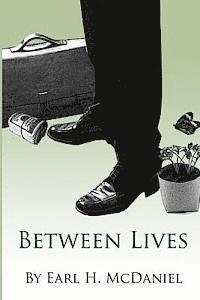 Between Lives 1