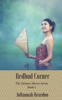 bokomslag Redbud Corner: Book 1 of the Distant Shores Series