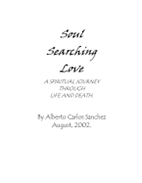 bokomslag Soul Searching Love: A Spiritual Journey Through Life and Death.