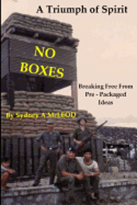 No Boxes: A Triumph of Spirit 1