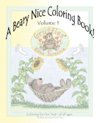 Nicole J. Percy, Barry C. Percy - A Beary Nice Coloring Book - Volume 1: featuring the Gruffies(R) bears by artist Ellen Jareckie, Häftad