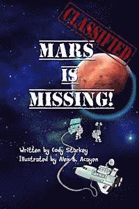 bokomslag Classified: Mars is Missing!