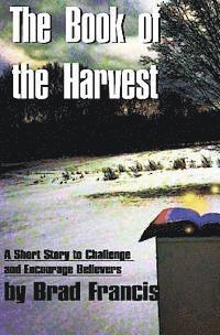 The Book of the Harvest 1