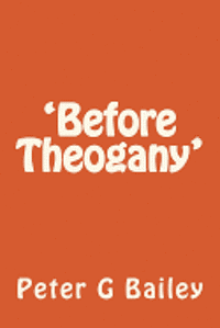 'Before Theogany' 1