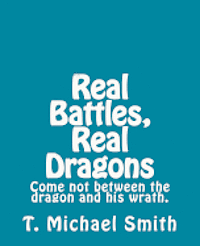 bokomslag Real Battles Real Dragons: My wife and I danced with our Dragons!