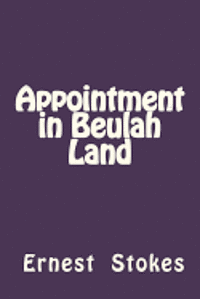 bokomslag Appointment in Beulah Land