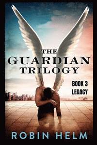 bokomslag Legacy: The Guardian Trilogy