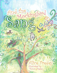 And the Mockingbird Sang 1