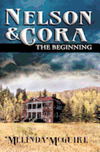 bokomslag Nelson and Cora - The Beginning