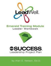 bokomslag LeadWell Emerald Training Module Leader Workbook