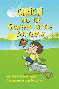 bokomslag Chrichi and The Grateful Little Butterfly