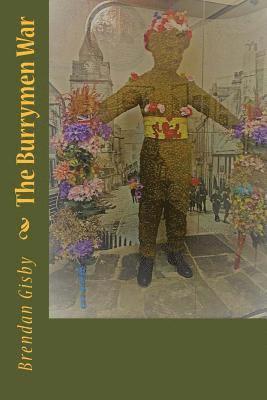 Brendan Gisby - The Burrymen War, Häftad