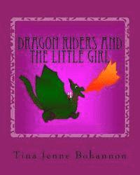 Dragon Riders and the Little Girl 1