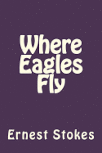 Where Eagles Fly 1