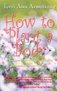 bokomslag How to Plant a Body