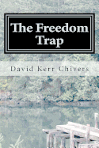 bokomslag The Freedom Trap