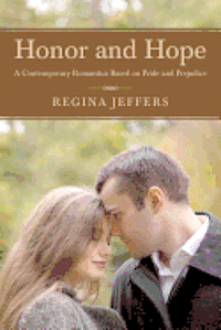 bokomslag Honor and Hope: A Contemporary Romantica Based on Pride and Prejudice