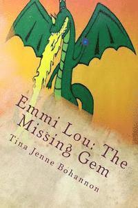 bokomslag Emmi Lou: The Missing Gem